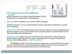SPA Organic Green Tea Exfoliant with AHA